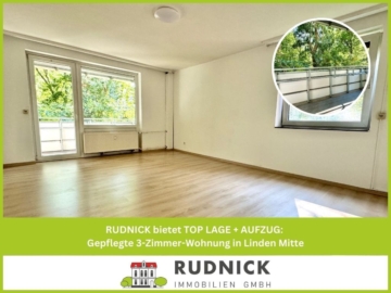 RUDNICK bietet TOP LAGE + AUFZUG: Gepflegte 3-Zimmer-Wohnung in Linden Mitte, 30449 Hannover, Erdgeschosswohnung