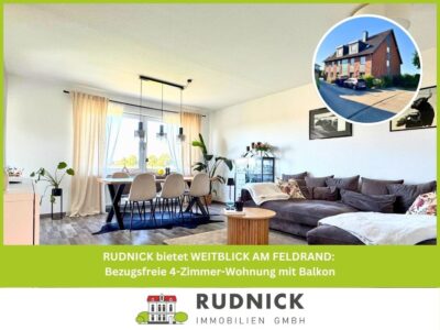RUDNICK bietet WEITBLICK AM FELDRAND: Bezugsfreie 4-Zimmer-Wohnung mit Balkon, 31515 Wunstorf, Etagenwohnung