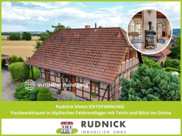Rudnick bietet ENTSPANNUNG: Fachwerktraum in idyllischer Feldrandlager mit Teich und Blick ins Grüne, 31749 Auetal, Einfamilienhaus