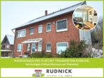 RUDNICK bietet VIEL PLATZ MIT TRAUMHAFTEM AUSBLICK: Geräumiges Einfamilienhaus mit Potential - Geräumiges Einfamilienhaus mit Potential